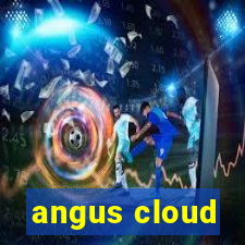 angus cloud